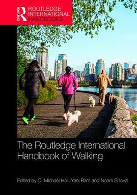 Hall / Ram / Shoval | The Routledge International Handbook of Walking | Buch | 978-1-138-19534-9 | sack.de
