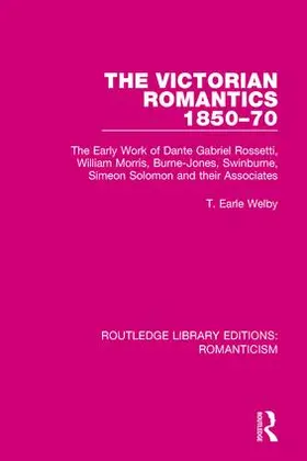 Welby |  The Victorian Romantics 1850-70 | Buch |  Sack Fachmedien