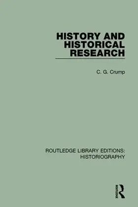 Crump |  History and Historical Research | Buch |  Sack Fachmedien
