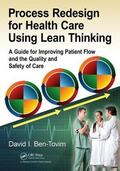 Ben-Tovim |  Process Redesign for Health Care Using Lean Thinking | Buch |  Sack Fachmedien