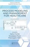 Combi / Pozzi / Veltri |  Process Modeling and Management for Healthcare | Buch |  Sack Fachmedien