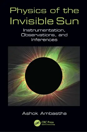 Ambastha |  Physics of the Invisible Sun | Buch |  Sack Fachmedien