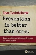 Leistikow |  Prevention is Better than Cure | Buch |  Sack Fachmedien