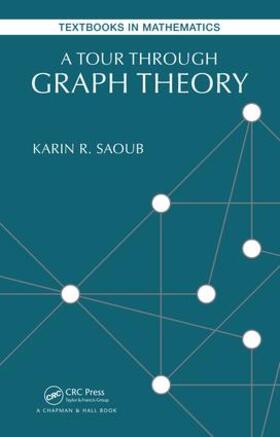 Saoub |  A Tour through Graph Theory | Buch |  Sack Fachmedien