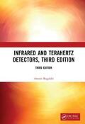 Rogalski |  Infrared and Terahertz Detectors, Third Edition | Buch |  Sack Fachmedien