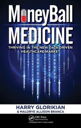 Glorikian / Branca | MoneyBall Medicine | Buch | 978-1-138-19804-3 | sack.de