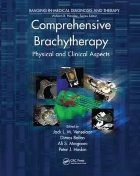 Hoskin / Baltas / Meigooni |  Comprehensive Brachytherapy | Buch |  Sack Fachmedien