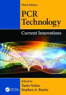 Nolan / Bustin | PCR Technology | Buch | 978-1-138-19858-6 | sack.de