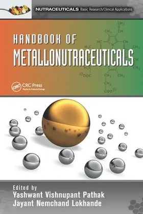 Pathak / Lokhande | Handbook of Metallonutraceuticals | Buch | 978-1-138-19923-1 | www.sack.de