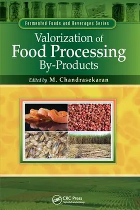 Chandrasekaran |  Valorization of Food Processing By-Products | Buch |  Sack Fachmedien