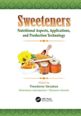 Varzakas / Labropoulos / Anestis |  Sweeteners | Buch |  Sack Fachmedien