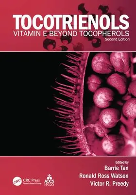 Tan / Watson / Preedy |  Tocotrienols | Buch |  Sack Fachmedien
