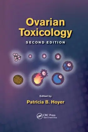 Hoyer | Ovarian Toxicology | Buch | 978-1-138-19985-9 | www.sack.de