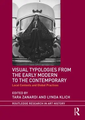 Zanardi / Klich | Visual Typologies from the Early Modern to the Contemporary | Buch | 978-1-138-20013-5 | sack.de