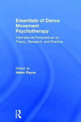 Payne |  Essentials of Dance Movement Psychotherapy | Buch |  Sack Fachmedien