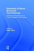 Payne |  Essentials of Dance Movement Psychotherapy | Buch |  Sack Fachmedien