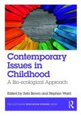 Ward / Brown |  Contemporary Issues in Childhood | Buch |  Sack Fachmedien