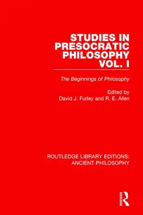 Furley / Allen | Studies in Presocratic Philosophy Volume 1 | Buch | 978-1-138-20155-2 | www.sack.de