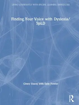 Stacey / Fowler |  Finding Your Voice with Dyslexia/SpLD | Buch |  Sack Fachmedien