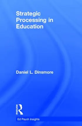 Dinsmore |  Strategic Processing in Education | Buch |  Sack Fachmedien