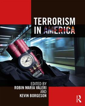 Valeri / Borgeson | Terrorism in America | Buch | 978-1-138-20209-2 | sack.de