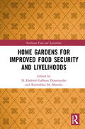 Galhena Dissanayake / Maredia |  Home Gardens for Improved Food Security and Livelihoods | Buch |  Sack Fachmedien