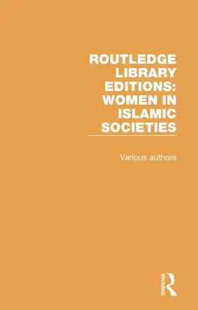 Routledge Library Editions: Women in Islamic Societies | Buch | 978-1-138-20332-7 | www.sack.de