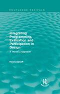 Sanoff |  Integrating Programming, Evaluation and Participation in Design | Buch |  Sack Fachmedien