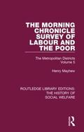Mayhew / Razzell |  The Morning Chronicle Survey of Labour and the Poor | Buch |  Sack Fachmedien