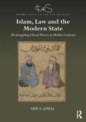 Jamal | Islam, Law and the Modern State | Buch | 978-1-138-20548-2 | www.sack.de