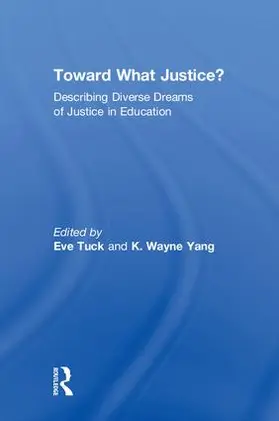 Tuck / Yang |  Toward What Justice? | Buch |  Sack Fachmedien