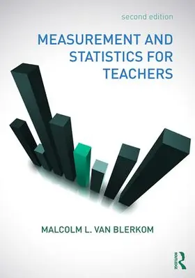 Van Blerkom | Measurement and Statistics for Teachers | Buch | 978-1-138-20653-3 | www.sack.de