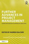 Dalcher |  Further Advances in Project Management | Buch |  Sack Fachmedien
