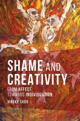 Skov |  Shame and Creativity | Buch |  Sack Fachmedien