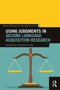 Spinner / Gass |  Using Judgments in Second Language Acquisition Research | Buch |  Sack Fachmedien