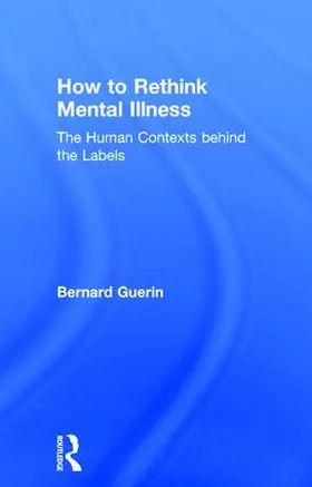 Guerin |  How to Rethink Mental Illness | Buch |  Sack Fachmedien