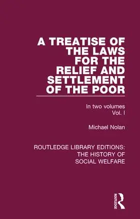 Nolan |  A Treatise of the Laws for the Relief and Settlement of the Poor | Buch |  Sack Fachmedien