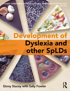 Stacey / Fowler |  The Development of Dyslexia and other SpLDs | Buch |  Sack Fachmedien