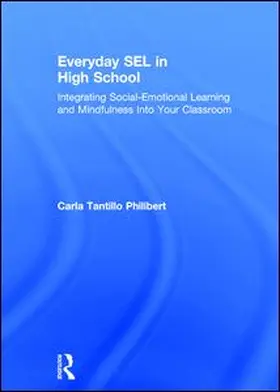 Tantillo Philibert | Everyday SEL in High School | Buch | 978-1-138-20783-7 | www.sack.de