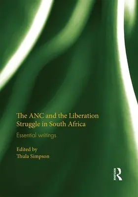 Simpson |  The ANC and the Liberation Struggle in South Africa | Buch |  Sack Fachmedien