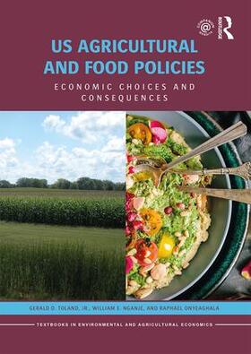 Toland, Jr. / Nganje / Onyeaghala | US Agricultural and Food Policies | Buch | 978-1-138-20829-2 | sack.de