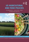 Toland, Jr. / Nganje / Onyeaghala |  US Agricultural and Food Policies | Buch |  Sack Fachmedien