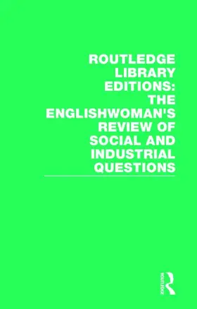 Murray / Stark / Clark |  Routledge Library Editions: The Englishwoman's Review of Social and Industrial Questions | Buch |  Sack Fachmedien