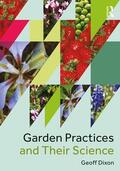Dixon |  Garden Practices and Their Science | Buch |  Sack Fachmedien