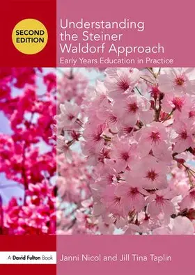 Nicol / Taplin | Understanding the Steiner Waldorf Approach | Buch | 978-1-138-20984-8 | sack.de