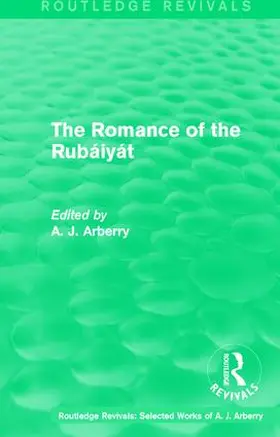 Arberry |  : The Romance of the Rubaiyat (1959) | Buch |  Sack Fachmedien