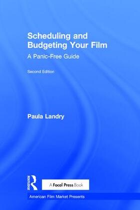 Landry | Scheduling and Budgeting Your Film | Buch | 978-1-138-21063-9 | sack.de