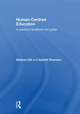 Gill / Thomson |  Human-Centred Education | Buch |  Sack Fachmedien