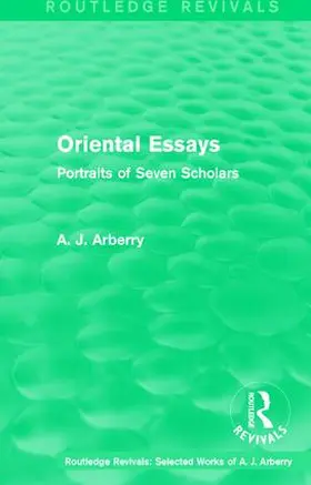 Arberry |  : Oriental Essays (1960) | Buch |  Sack Fachmedien