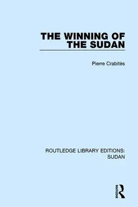Crabitès |  The Winning of the Sudan | Buch |  Sack Fachmedien